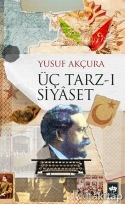 Üç Tarz-ı Siyaset Ötüken Neşriyat