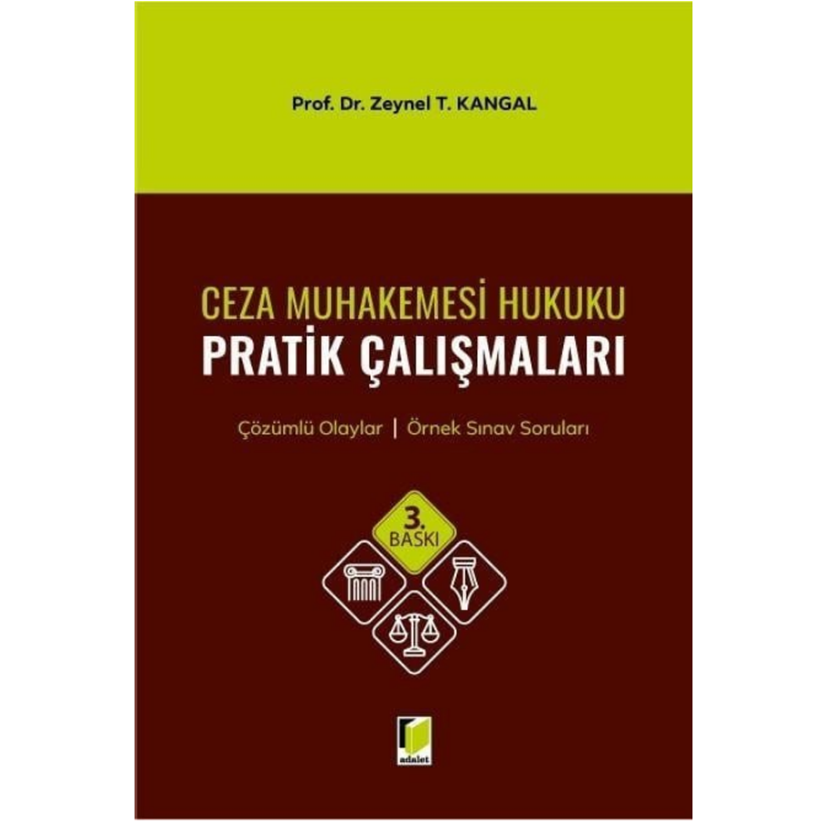 Ceza Muhakemesi Hukuku Pratik Çalışmaları Adalet Yayınevi
